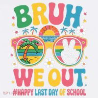 Bruh We Out Teachers Happy Last Day Of School Groovy Womens T-Shirt