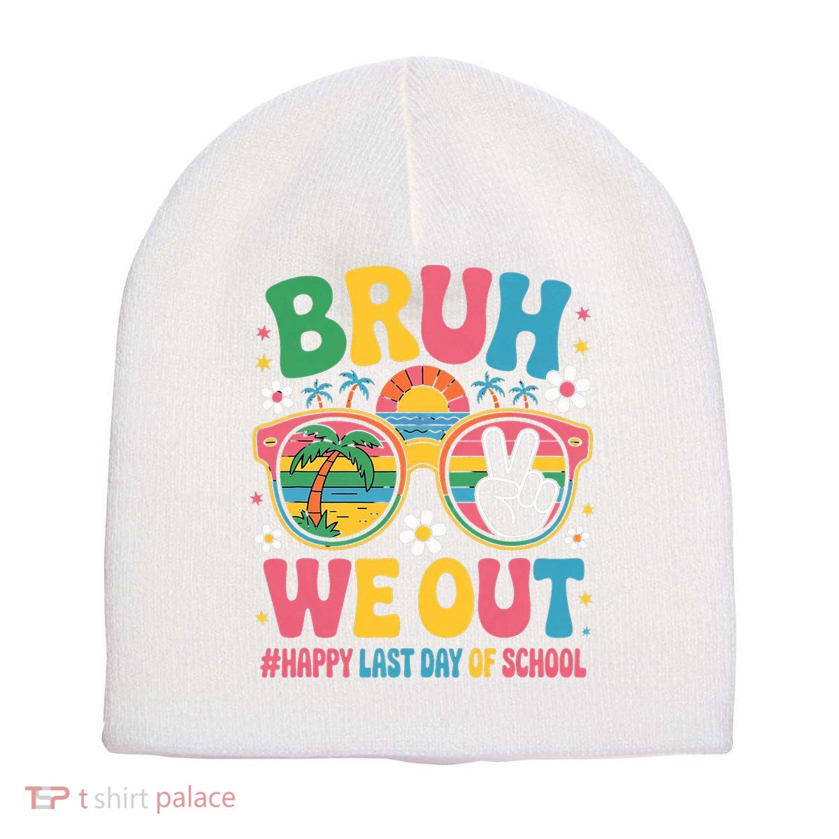Bruh We Out Teachers Happy Last Day Of School Groovy Short Acrylic Beanie
