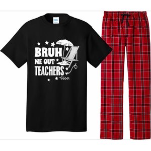 Bruh We Out Teachers Schools Out Forever School Retirement Pajama Set