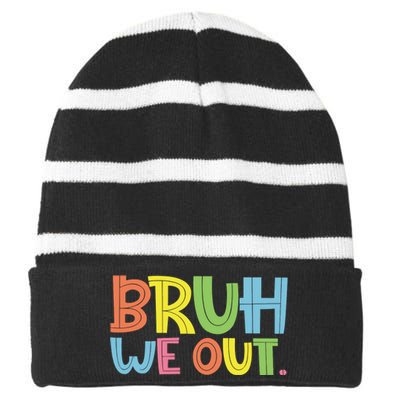 Bruh We Out Teachers Bruh Teacher Striped Beanie with Solid Band