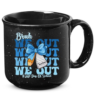 Bruh We Out Happy Last Day Of School Coquette Bow 15oz Campfire Ceramic Mug