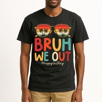 Bruh We Out Funny Last Day Of School Teacher Girl Summer Tall T-Shirt