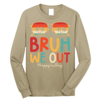 Bruh We Out Funny Last Day Of School Teacher Girl Summer Long Sleeve Shirt