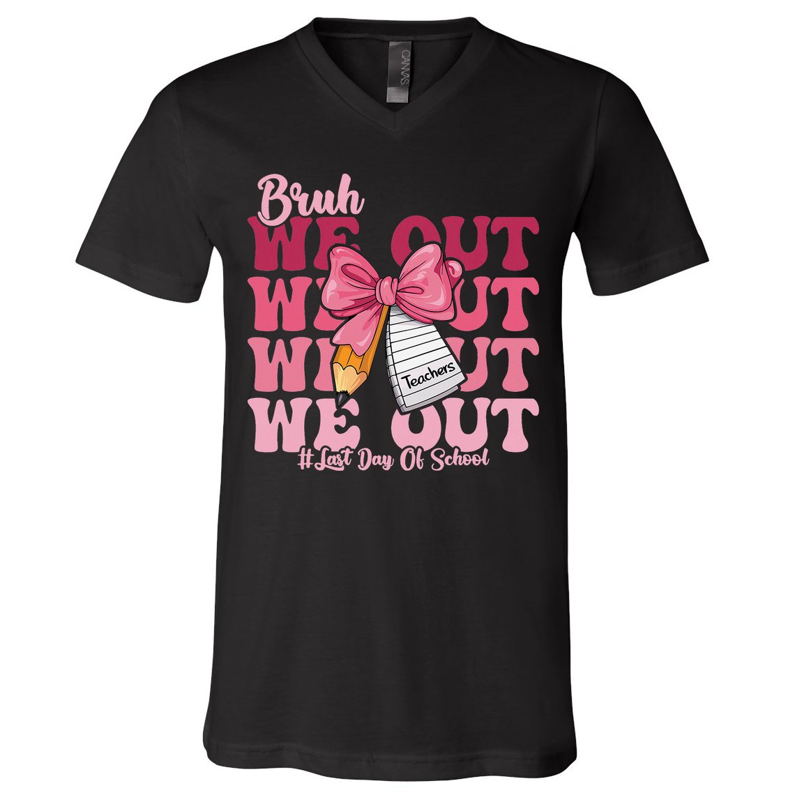 Bruh We Out Coquette Bow Happy Last Day Of School Groovy V-Neck T-Shirt