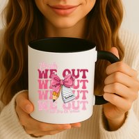 Bruh We Out Coquette Bow Happy Last Day Of School Groovy Mug