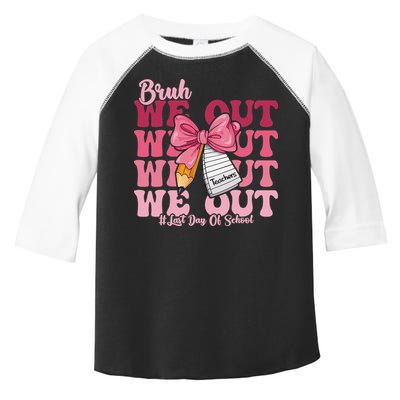 Bruh We Out Coquette Bow Happy Last Day Of School Groovy Toddler Fine Jersey T-Shirt