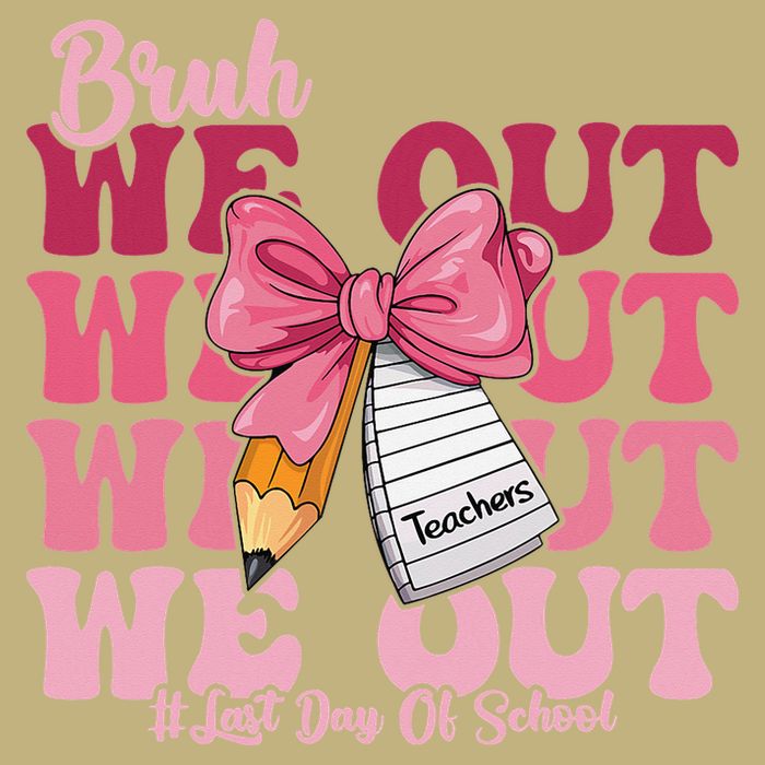 Bruh We Out Coquette Bow Happy Last Day Of School Groovy Magnet