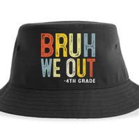 Bruh We Out 4th Graders Fourth Grade Graduation Class 2025 Sustainable Bucket Hat