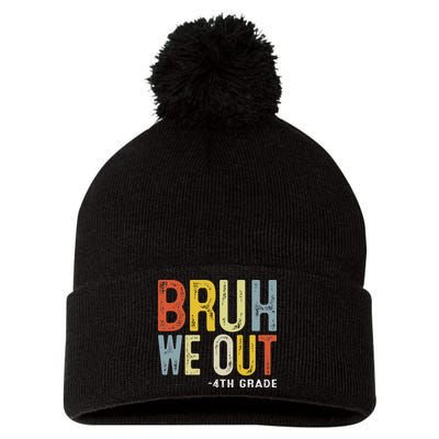 Bruh We Out 4th Graders Fourth Grade Graduation Class 2025 Pom Pom 12in Knit Beanie