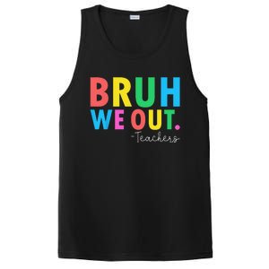 Bruh We Out Teachers Summer Last Day Of School PosiCharge Competitor Tank