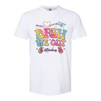 Bruh We Out #Teachers Have Fun I Love You All Softstyle CVC T-Shirt