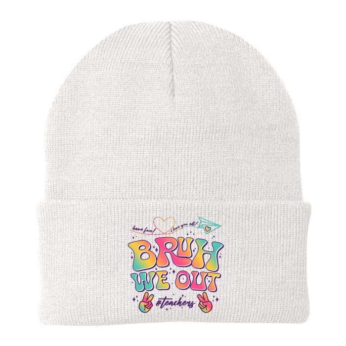 Bruh We Out #Teachers Have Fun I Love You All Knit Cap Winter Beanie