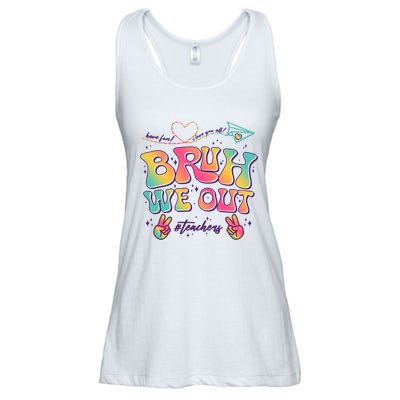 Bruh We Out #Teachers Have Fun I Love You All Ladies Essential Flowy Tank