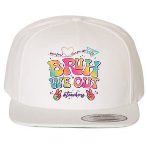 Bruh We Out #Teachers Have Fun I Love You All Wool Snapback Cap