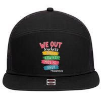 Bruh We Out Teachers Admit It You'll Low Key Miss Me Bruh 7 Panel Mesh Trucker Snapback Hat