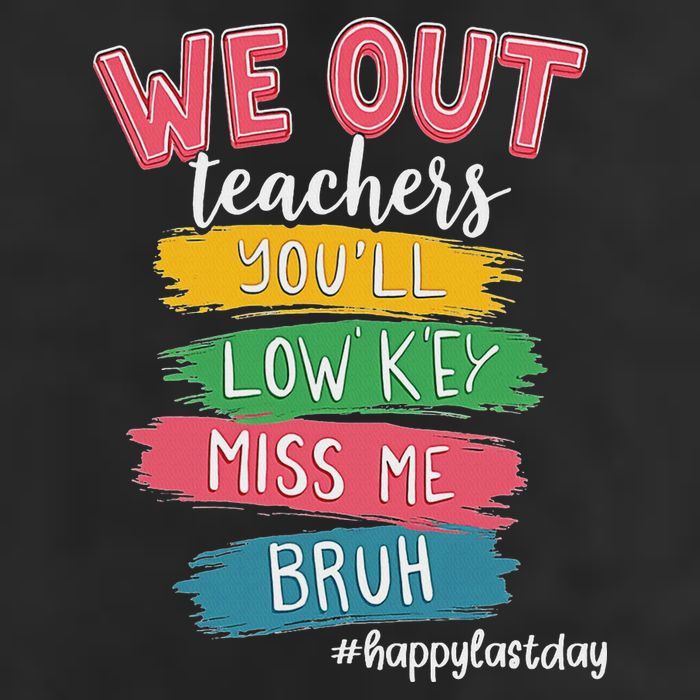 Bruh We Out Teachers Admit It You'll Low Key Miss Me Bruh 7 Panel Mesh Trucker Snapback Hat