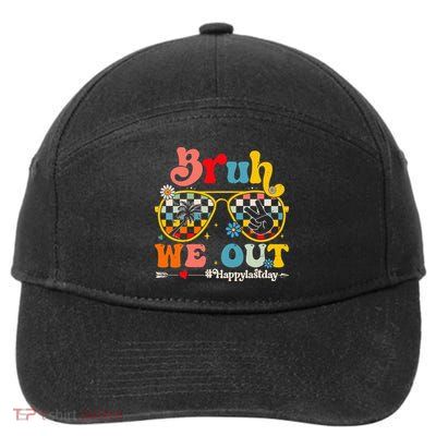 Bruh We Out Happy Last Day Of School Teacher 7-Panel Snapback Hat