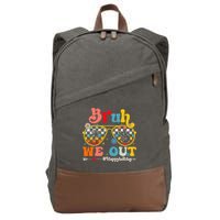 Bruh We Out Happy Last Day Of School Teacher Cotton Canvas Backpack
