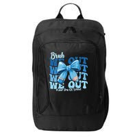 Bruh We Out Happy Last Day Of School Teacher Girl Summer City Backpack