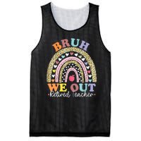 Bruh We Out Boho Rainbow Leopard Retired Teacher Gift Mesh Reversible Basketball Jersey Tank