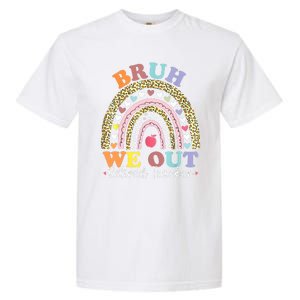 Bruh We Out Boho Rainbow Leopard Retired Teacher Gift Garment-Dyed Heavyweight T-Shirt