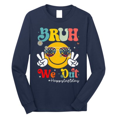 Bruh We Out Happy Last Day Of School Teacher Boy Girl Summer Long Sleeve Shirt