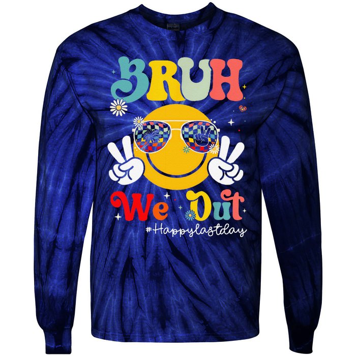 Bruh We Out Happy Last Day Of School Teacher Boy Girl Summer Tie-Dye Long Sleeve Shirt