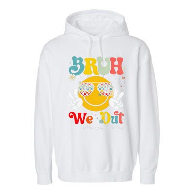 Bruh We Out Happy Last Day Of School Teacher Boy Girl Summer Garment-Dyed Fleece Hoodie