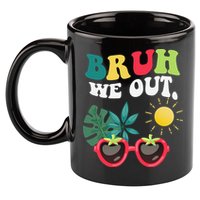 Bruh We Out Teachers Student Summer Happy Last Day Of 11oz C Handle Ceramic Mug
