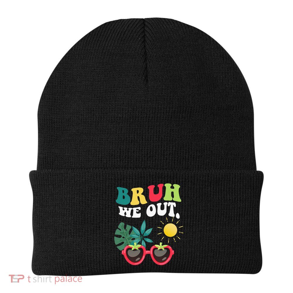 Bruh We Out Teachers Student Summer Happy Last Day Of Beanie