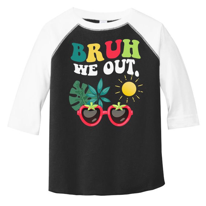Bruh We Out Teachers Student Summer Happy Last Day Of Toddler Fine Jersey T-Shirt