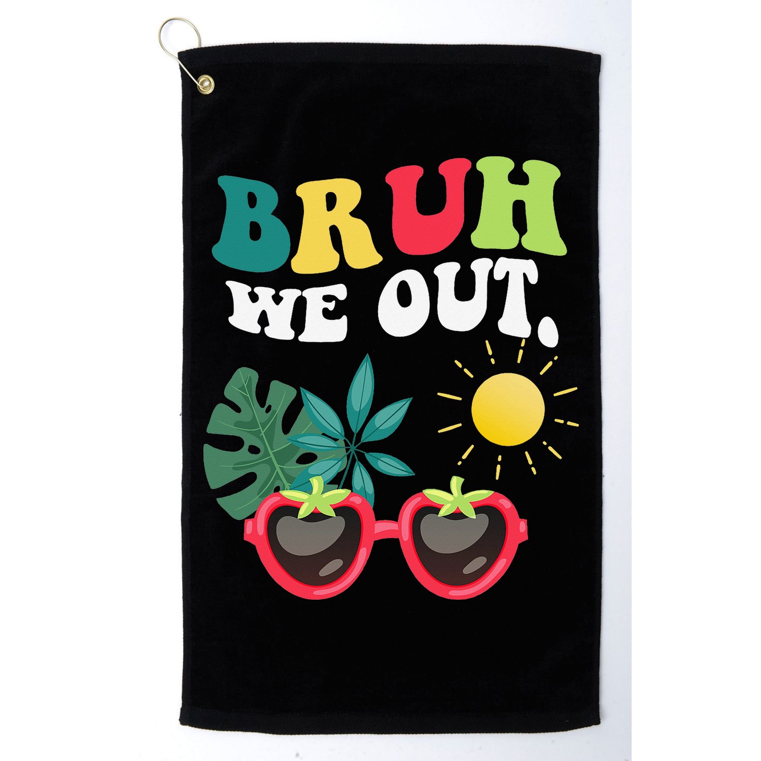 Bruh We Out Teachers Student Summer Happy Last Day Of Golf Towel