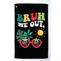 Bruh We Out Teachers Student Summer Happy Last Day Of Golf Towel