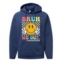 Bruh We Out Happy Last Day Of School Teacher Boy Girl Summer Performance Fleece Hoodie