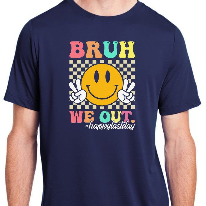 Bruh We Out Happy Last Day Of School Teacher Boy Girl Summer Adult ChromaSoft Performance T-Shirt