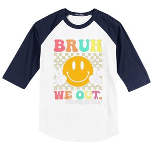 Bruh We Out Happy Last Day Of School Teacher Boy Girl Summer Baseball Sleeve Shirt