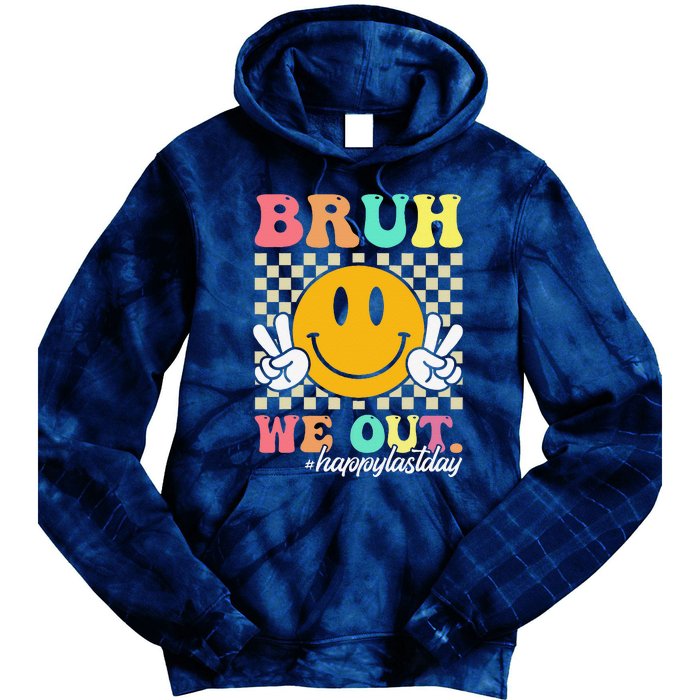 Bruh We Out Happy Last Day Of School Teacher Boy Girl Summer Tie Dye Hoodie