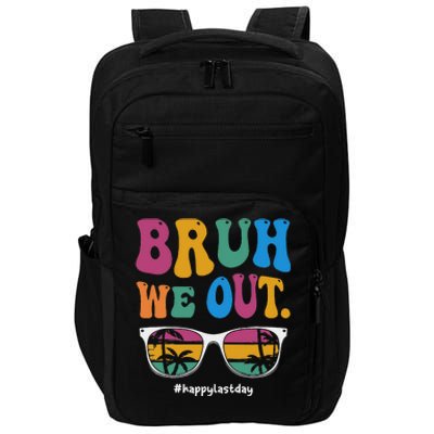 Bruh We Out Happy Last Day Of School Teacher Boy Girl Summer Impact Tech Backpack