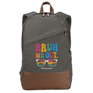 Bruh We Out Happy Last Day Of School Teacher Boy Girl Summer Cotton Canvas Backpack