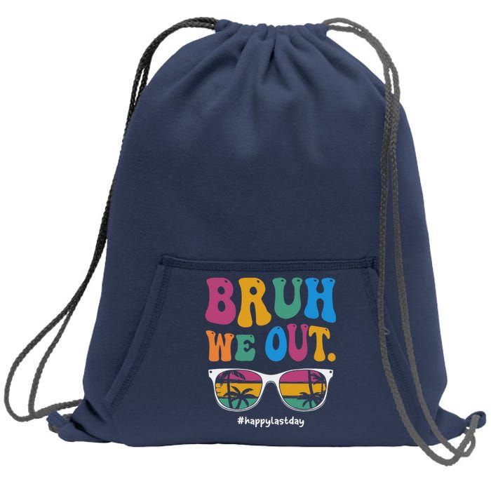 Bruh We Out Happy Last Day Of School Teacher Boy Girl Summer Sweatshirt Cinch Pack Bag