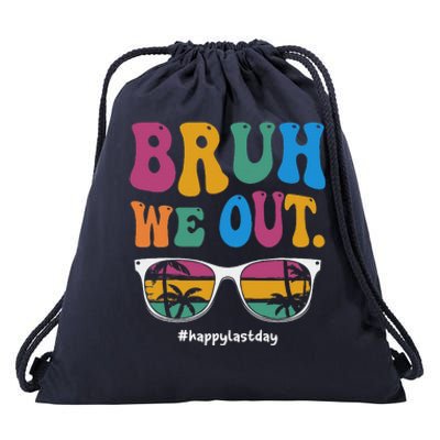 Bruh We Out Happy Last Day Of School Teacher Boy Girl Summer Drawstring Bag