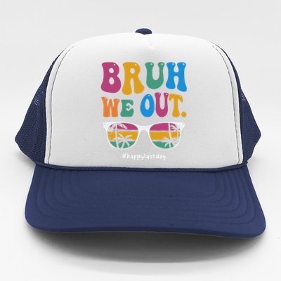 Bruh We Out Happy Last Day Of School Teacher Boy Girl Summer Trucker Hat