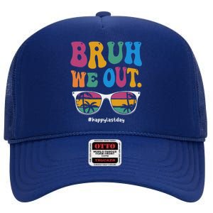 Bruh We Out Happy Last Day Of School Teacher Boy Girl Summer High Crown Mesh Back Trucker Hat