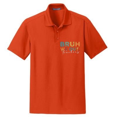 Bruh We Out Teachers End Of School Year Funny Teacher Summer Dry Zone Grid Polo