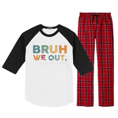 Bruh We Out Teachers End Of School Year Funny Teacher Summer Raglan Sleeve Pajama Set