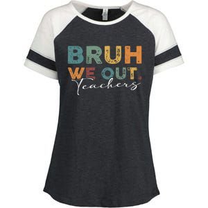 Bruh We Out Teachers End Of School Year Funny Teacher Summer Enza Ladies Jersey Colorblock Tee