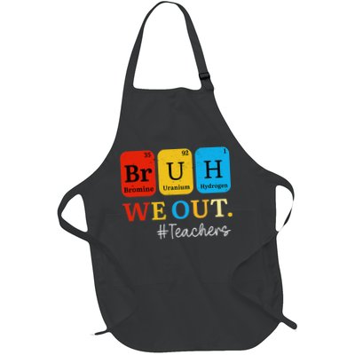 Bruh We Out Teachers Periodic Table Elements Apron