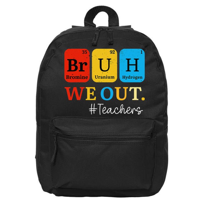 Bruh We Out Teachers Periodic Table Elements 16 in Basic Backpack