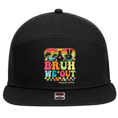 Bruh We Out Teachers Glasses Happy Last Day Of School Groovy Gift 7 Panel Mesh Trucker Snapback Hat