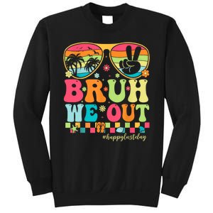 Bruh We Out Teachers Glasses Happy Last Day Of School Groovy Gift Sweatshirt